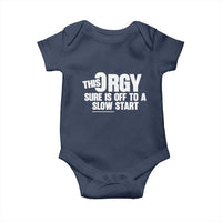Funny Adult Humor Sarcastic Party Joke Baby Onesie This Orgy Sure Is Off to a Slow Start