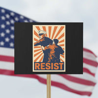 Resist Marine Veteran Political Protest Protest Sign America First Anti War