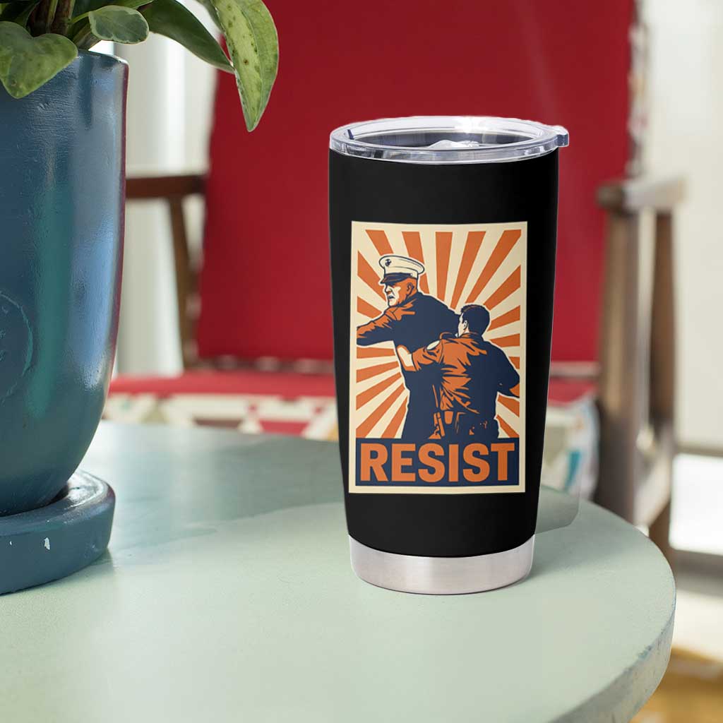 Resist Marine Veteran Political Protest Tumbler Cup America First Anti War