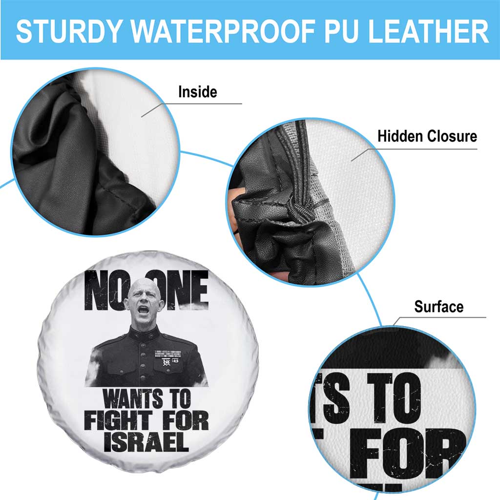 No One Wants To Fight For Israel Marine Veteran Statement Spare Tire Cover America First Freedom Anti War