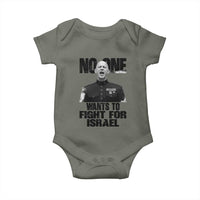 No One Wants To Fight For Israel Marine Veteran Statement Baby Onesie America First Freedom Anti War