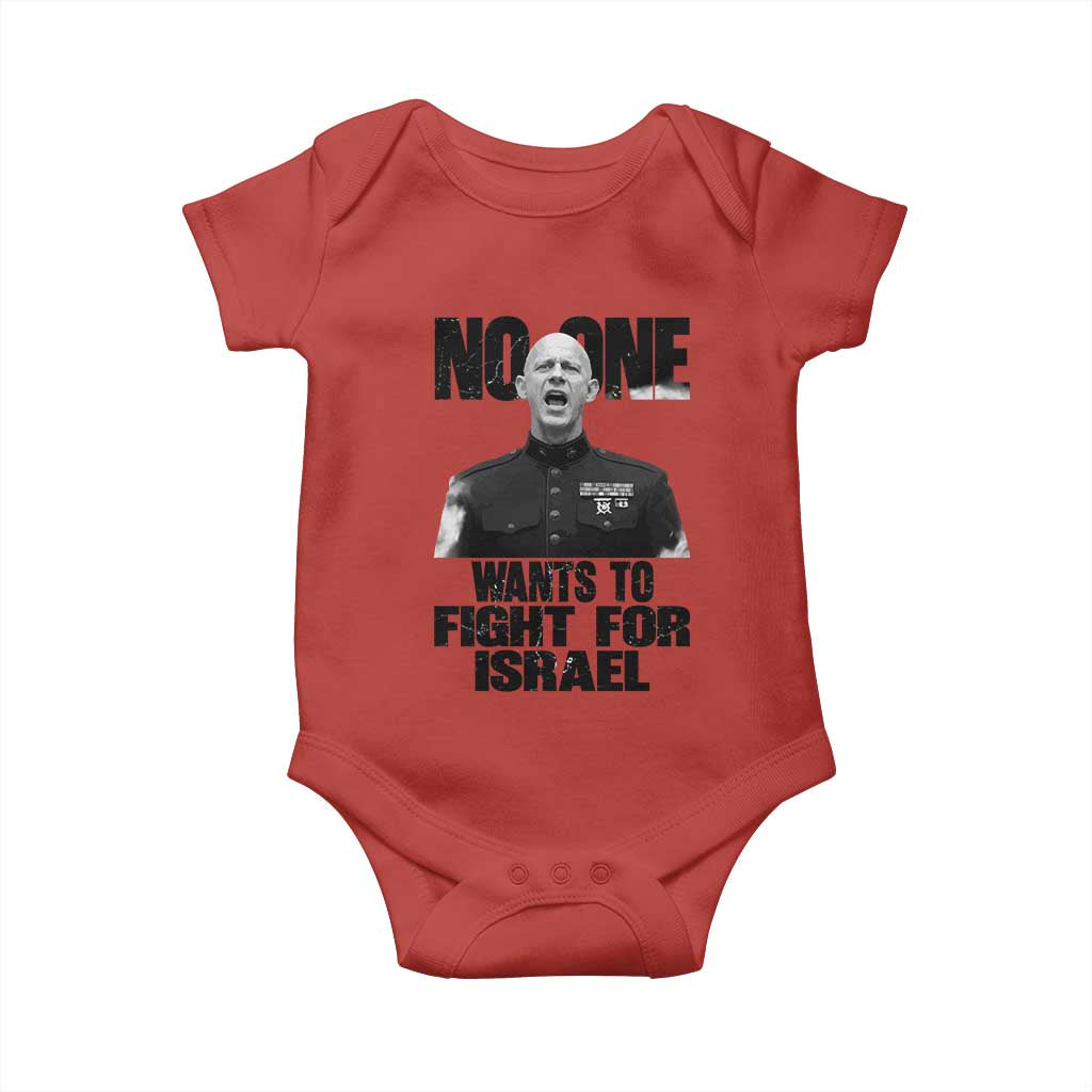 No One Wants To Fight For Israel Marine Veteran Statement Baby Onesie America First Freedom Anti War