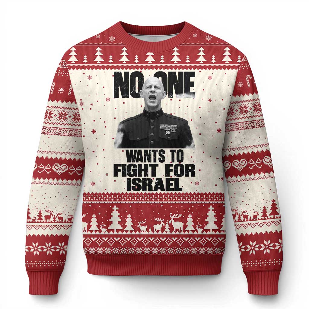No One Wants To Fight For Israel Marine Veteran Statement Ugly Christmas Sweater America First Freedom Anti War