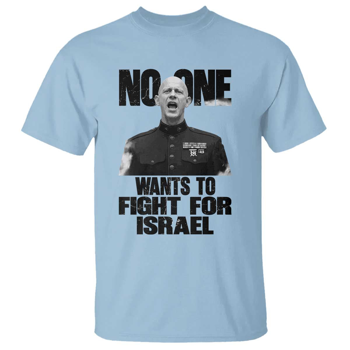 No One Wants To Fight For Israel Marine Veteran Statement T Shirt America First Freedom Anti War