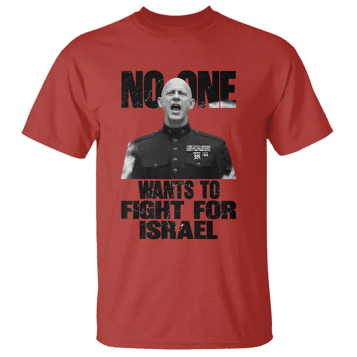 No One Wants To Fight For Israel Marine Veteran Statement T Shirt America First Freedom Anti War