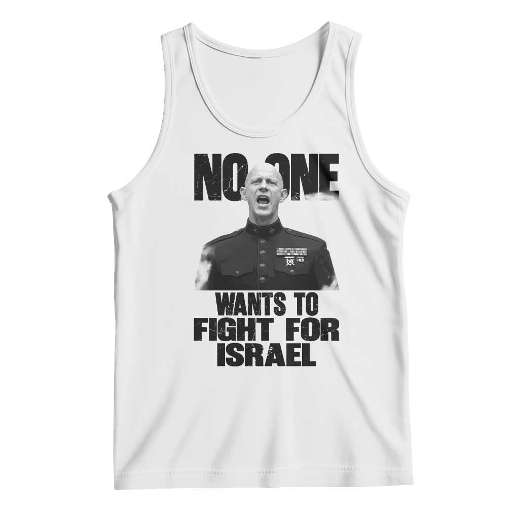 No One Wants To Fight For Israel Marine Veteran Statement Tank Top America First Freedom Anti War