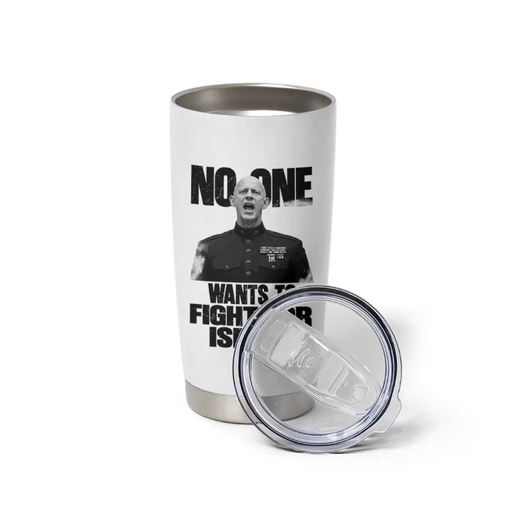 No One Wants To Fight For Israel Marine Veteran Statement Tumbler Cup America First Freedom Anti War