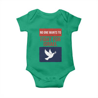 No One Wants To Fight For Israel Dove Baby Onesie Peace Freedom Supporter Anti War