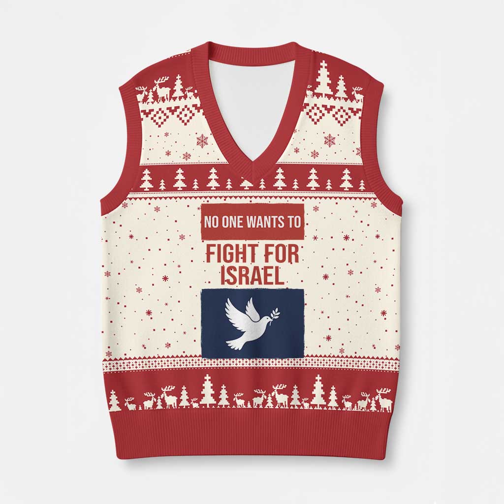 No One Wants To Fight For Israel Dove V-Neck Knit Sweater Vest Peace Freedom Supporter Anti War