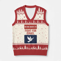 No One Wants To Fight For Israel Dove V-Neck Knit Sweater Vest Peace Freedom Supporter Anti War