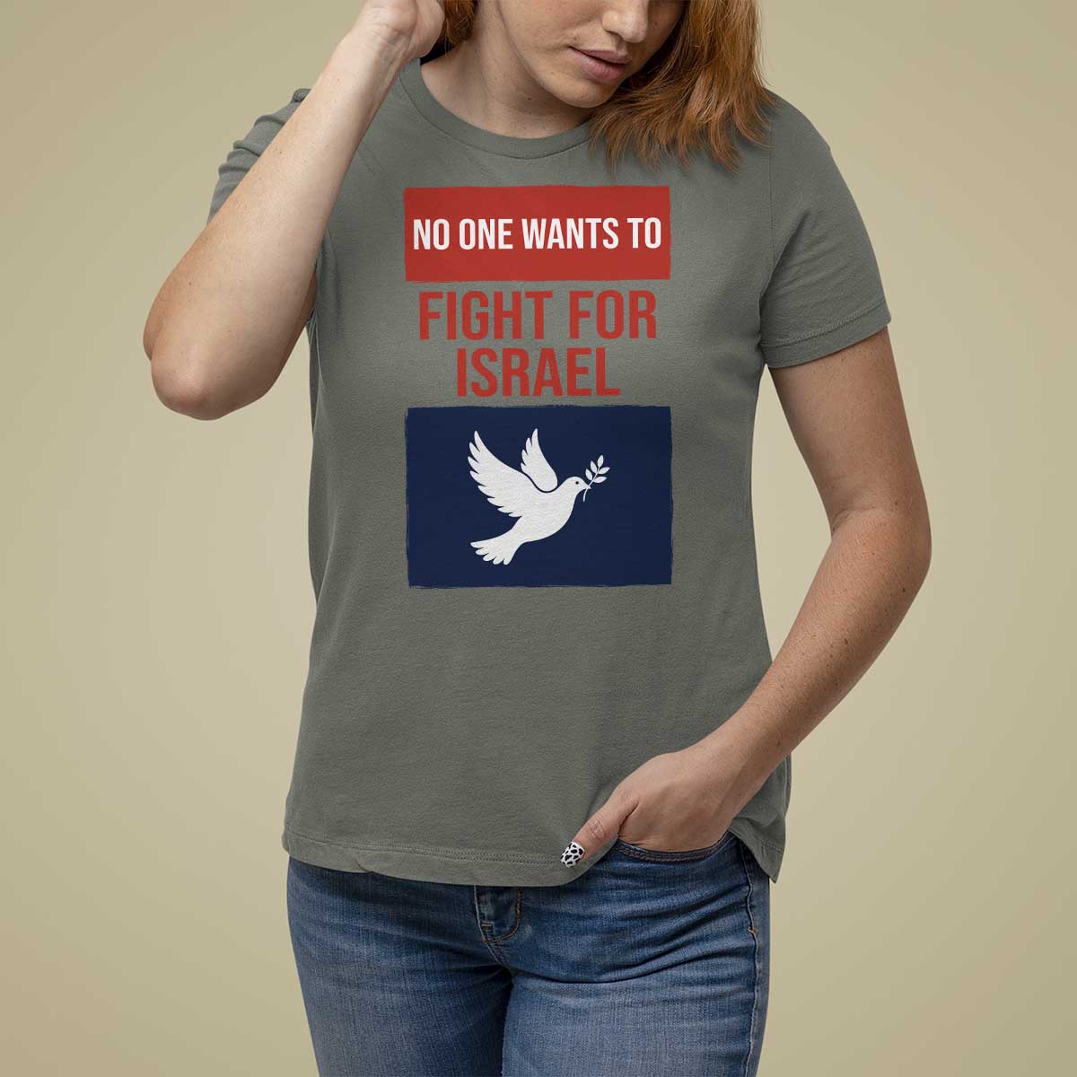 No One Wants To Fight For Israel Dove T Shirt For Women Peace Freedom Supporter Anti War