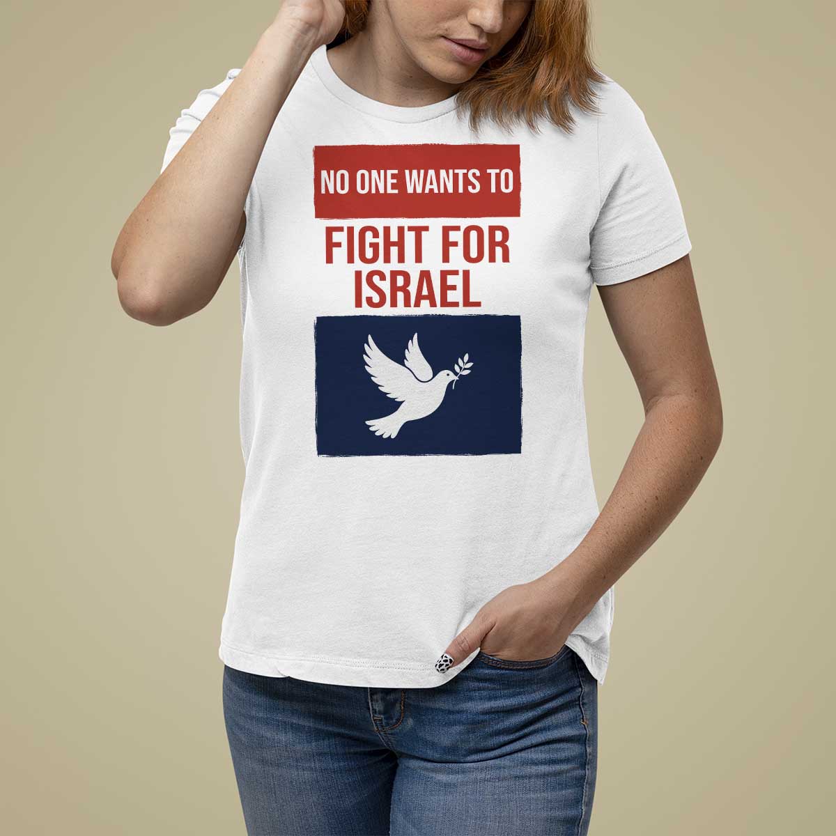 No One Wants To Fight For Israel Dove T Shirt For Women Peace Freedom Supporter Anti War