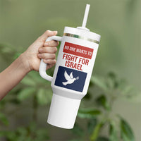 No One Wants To Fight For Israel Dove Tumbler With Handle Peace Freedom Supporter Anti War