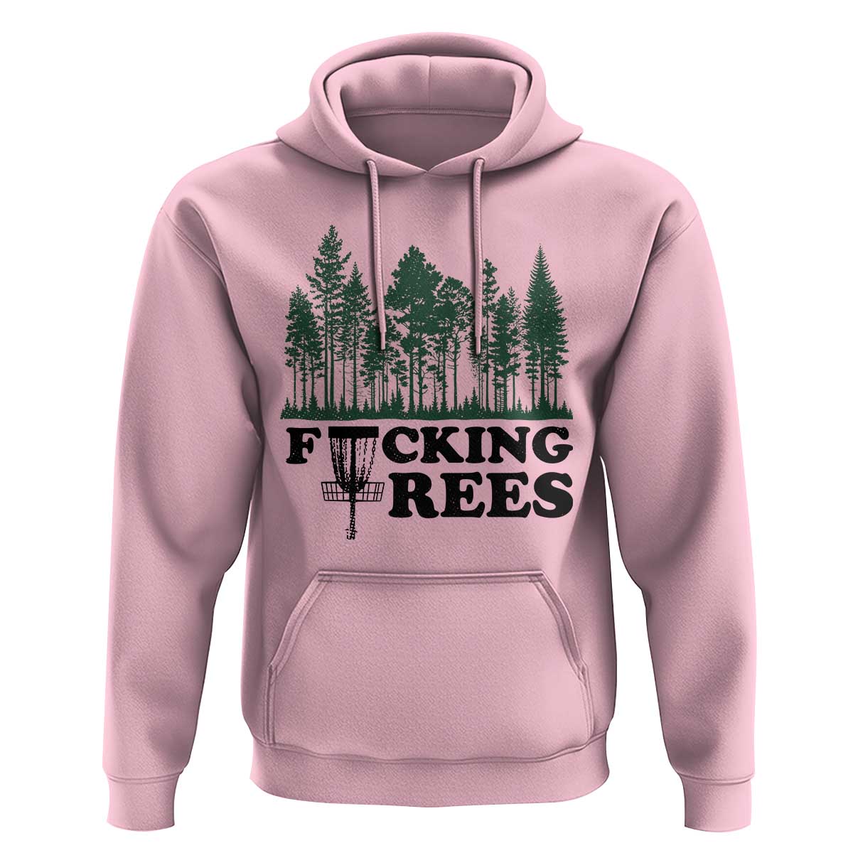 Funny Forest Disc Golf Humor Fcking Trees Hoodie