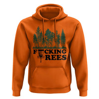 Funny Forest Disc Golf Humor Fcking Trees Hoodie