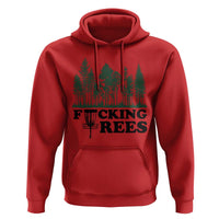 Funny Forest Disc Golf Humor Fcking Trees Hoodie