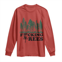 Funny Forest Disc Golf Humor Fcking Trees Long Sleeve Shirt