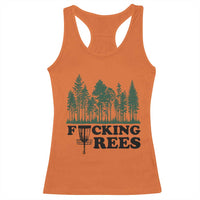 Funny Forest Disc Golf Humor Fcking Trees Racerback Tank Top