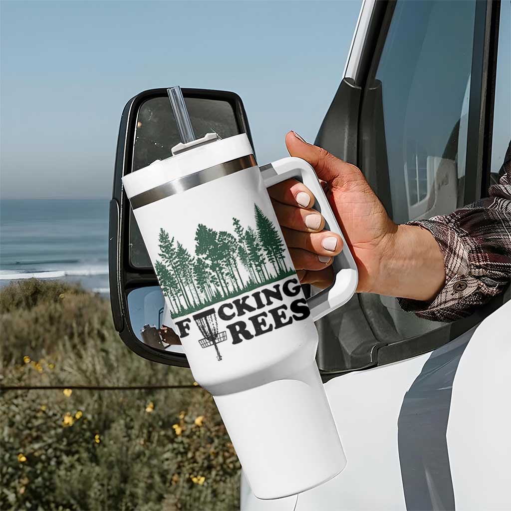 Funny Forest Disc Golf Humor Fcking Trees Tumbler With Handle