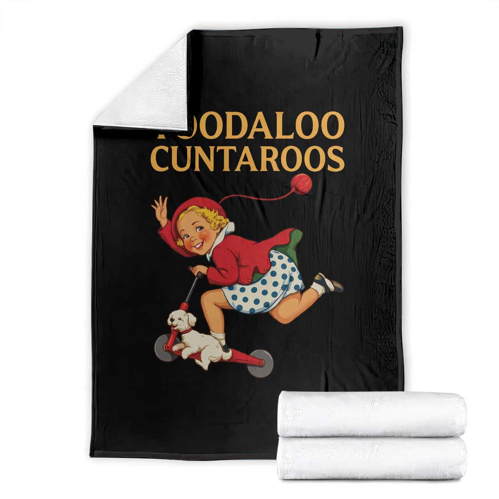 Toodaloo Cuntaroos Funny Offensive Retro Goodbye Throw Blanket Vintage Scooter Girl Cartoon Edgy Adult Humor