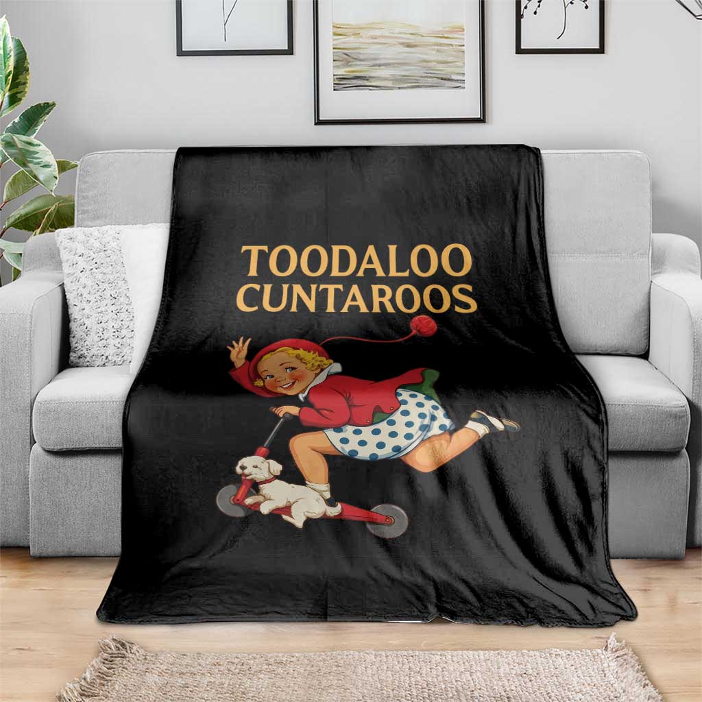 Toodaloo Cuntaroos Funny Offensive Retro Goodbye Throw Blanket Vintage Scooter Girl Cartoon Edgy Adult Humor