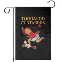 Toodaloo Cuntaroos Funny Offensive Retro Goodbye Garden Flag Vintage Scooter Girl Cartoon Edgy Adult Humor