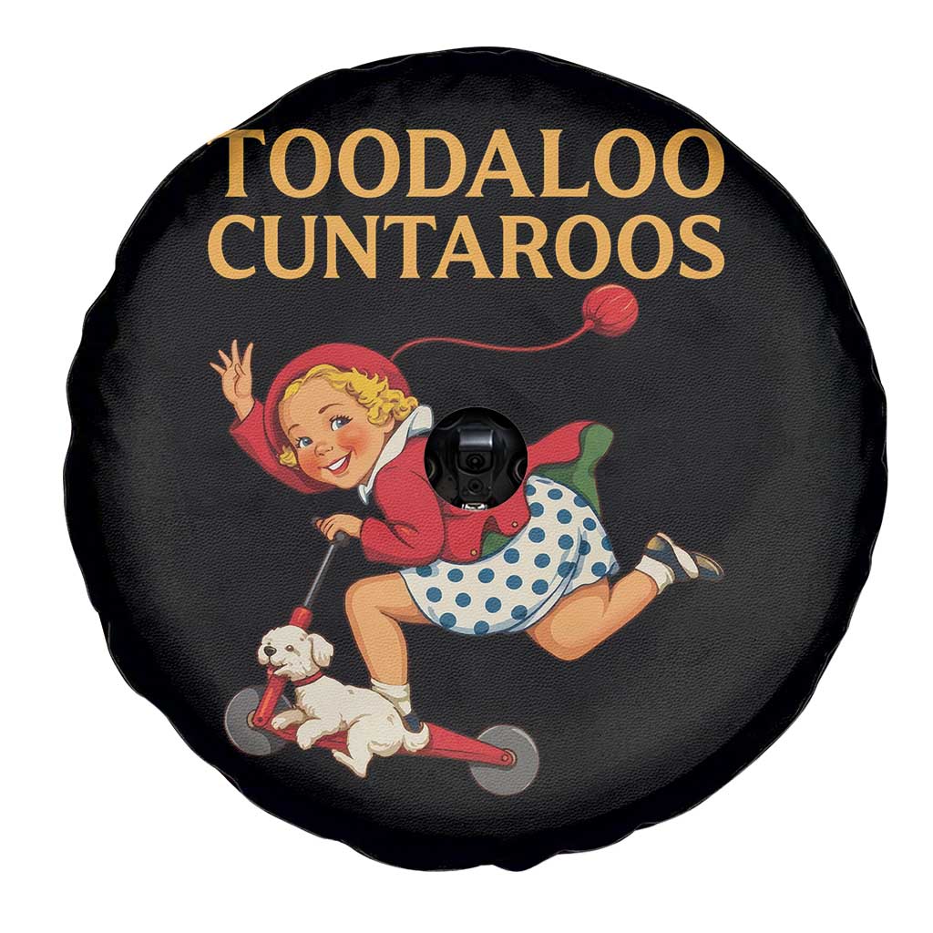Toodaloo Cuntaroos Funny Offensive Retro Goodbye Spare Tire Cover Vintage Scooter Girl Cartoon Edgy Adult Humor