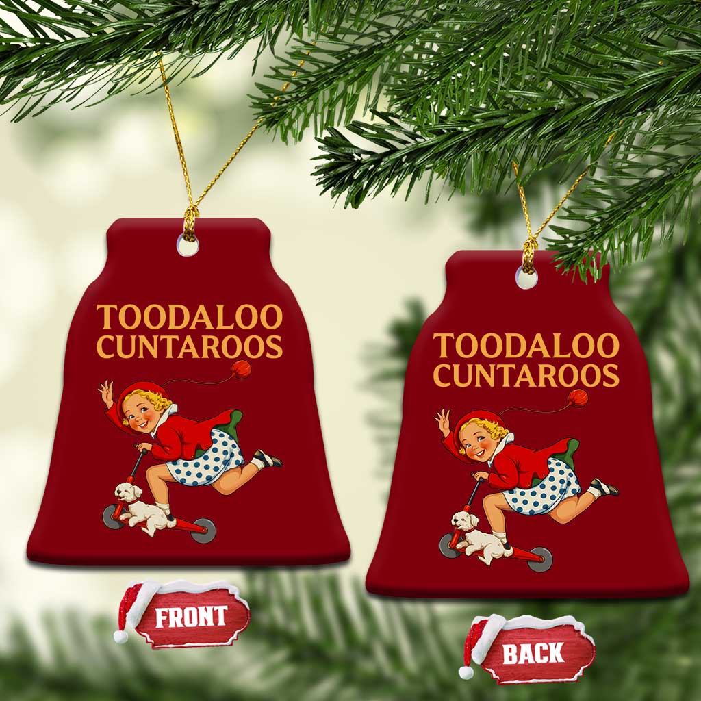 Toodaloo Cuntaroos Funny Offensive Retro Goodbye Ceramic Ornament Vintage Scooter Girl Cartoon Edgy Adult Humor