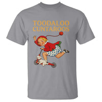Toodaloo Cuntaroos Funny Offensive Retro Goodbye T Shirt Vintage Scooter Girl Cartoon Edgy Adult Humor