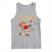 Toodaloo Cuntaroos Funny Offensive Retro Goodbye Tank Top Vintage Scooter Girl Cartoon Edgy Adult Humor