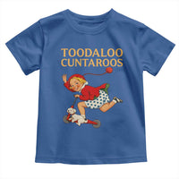 Toodaloo Cuntaroos Funny Offensive Retro Goodbye Toddler T Shirt Vintage Scooter Girl Cartoon Edgy Adult Humor