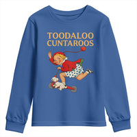 Toodaloo Cuntaroos Funny Offensive Retro Goodbye Youth Sweatshirt Vintage Scooter Girl Cartoon Edgy Adult Humor