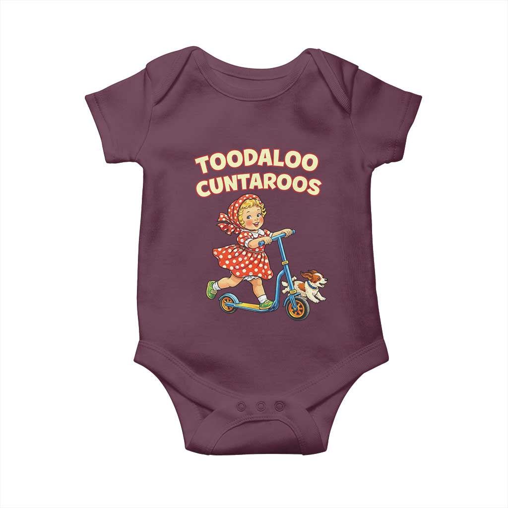 Toodaloo Cuntaroos Retro Scooter Girl Baby Onesie Funny Offensive Retro Goodbye Meme Dark Humor