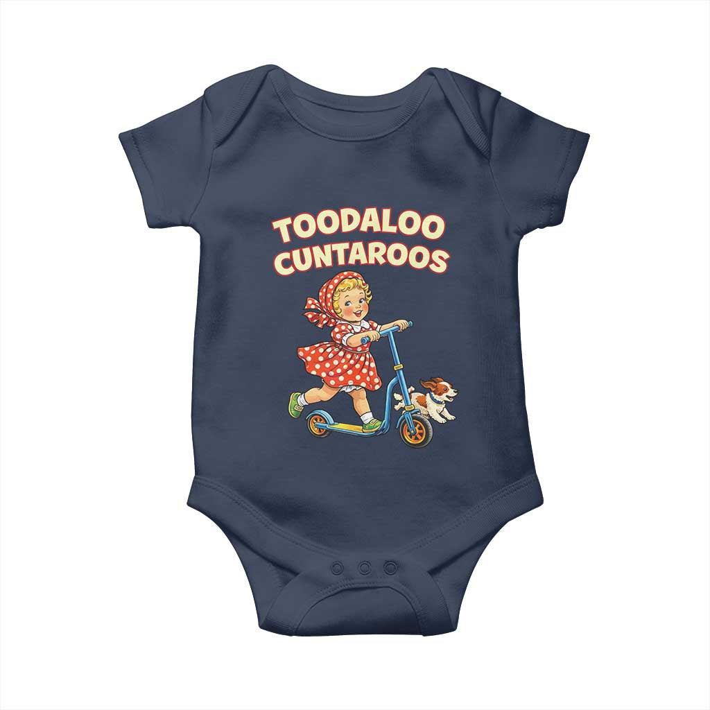 Toodaloo Cuntaroos Retro Scooter Girl Baby Onesie Funny Offensive Retro Goodbye Meme Dark Humor