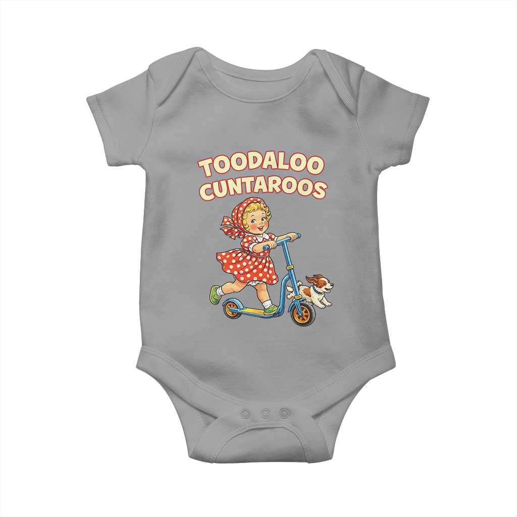Toodaloo Cuntaroos Retro Scooter Girl Baby Onesie Funny Offensive Retro Goodbye Meme Dark Humor