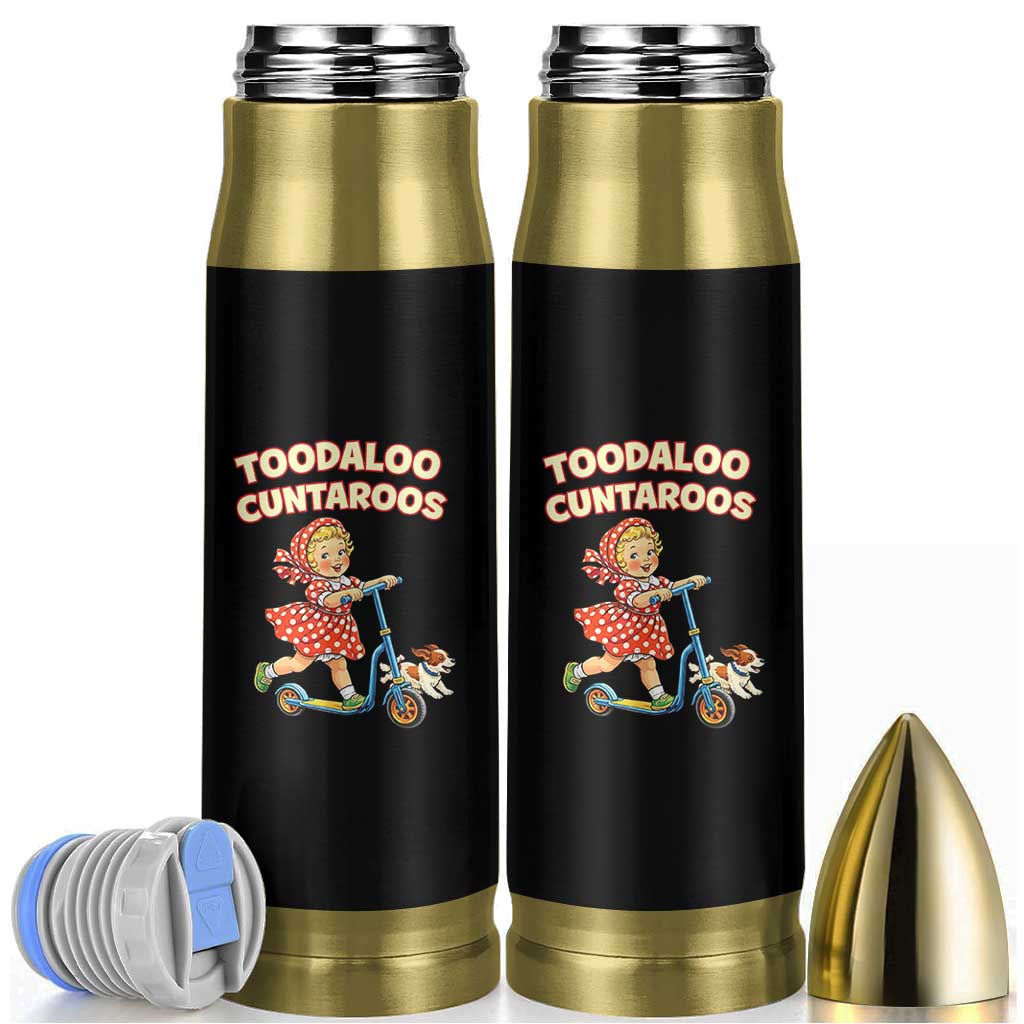 Toodaloo Cuntaroos Retro Scooter Girl Bullet Tumbler Funny Offensive Retro Goodbye Meme Dark Humor