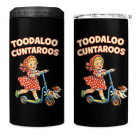 Toodaloo Cuntaroos Retro Scooter Girl 4 in 1 Can Cooler Tumbler Funny Offensive Retro Goodbye Meme Dark Humor