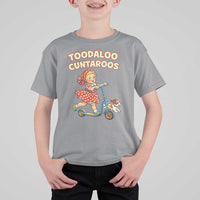 Toodaloo Cuntaroos Retro Scooter Girl T Shirt For Kid Funny Offensive Retro Goodbye Meme Dark Humor