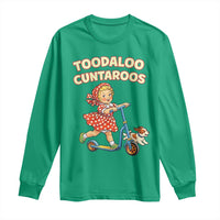 Toodaloo Cuntaroos Retro Scooter Girl Long Sleeve Shirt Funny Offensive Retro Goodbye Meme Dark Humor