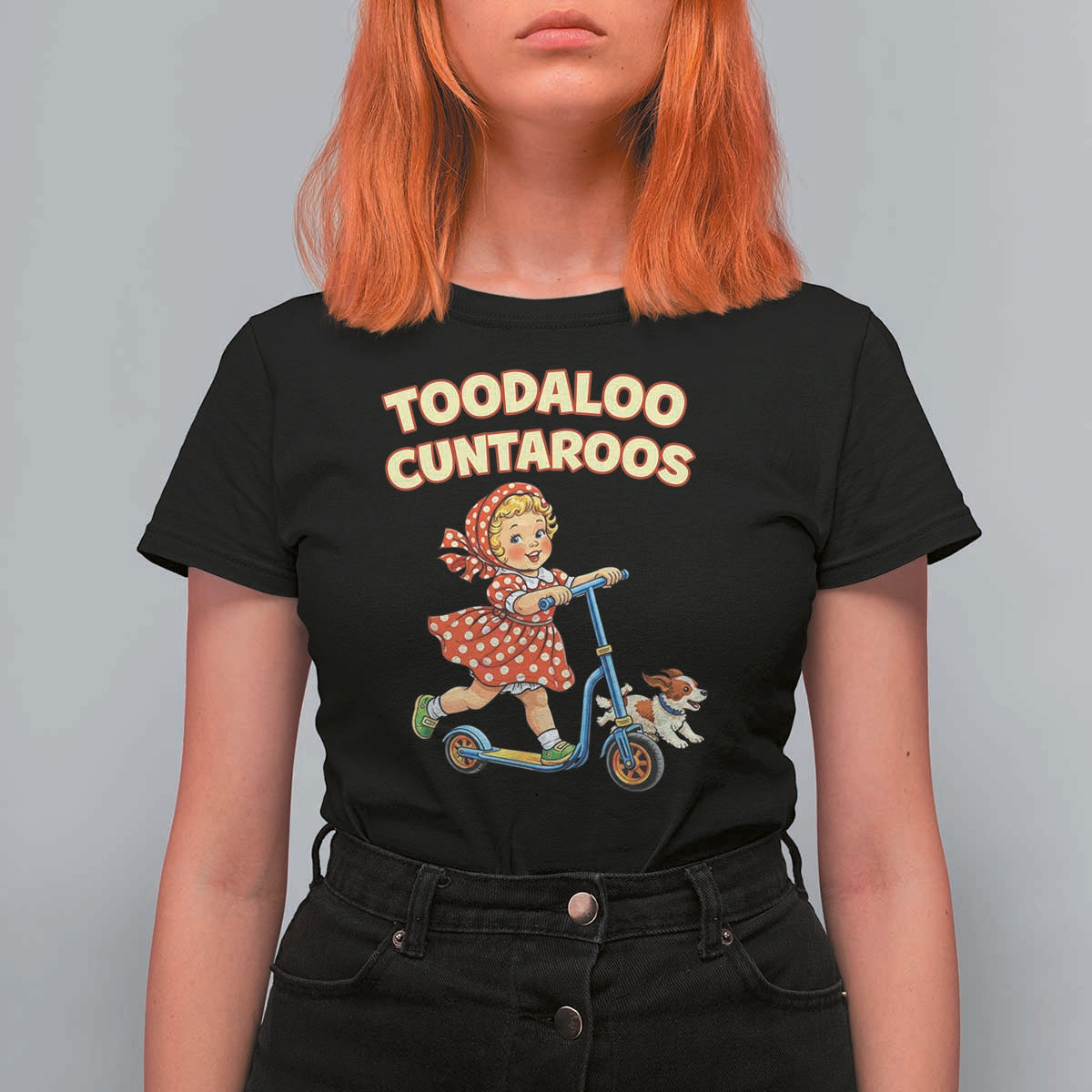 Toodaloo Cuntaroos Retro Scooter Girl T Shirt For Women Funny Offensive Retro Goodbye Meme Dark Humor