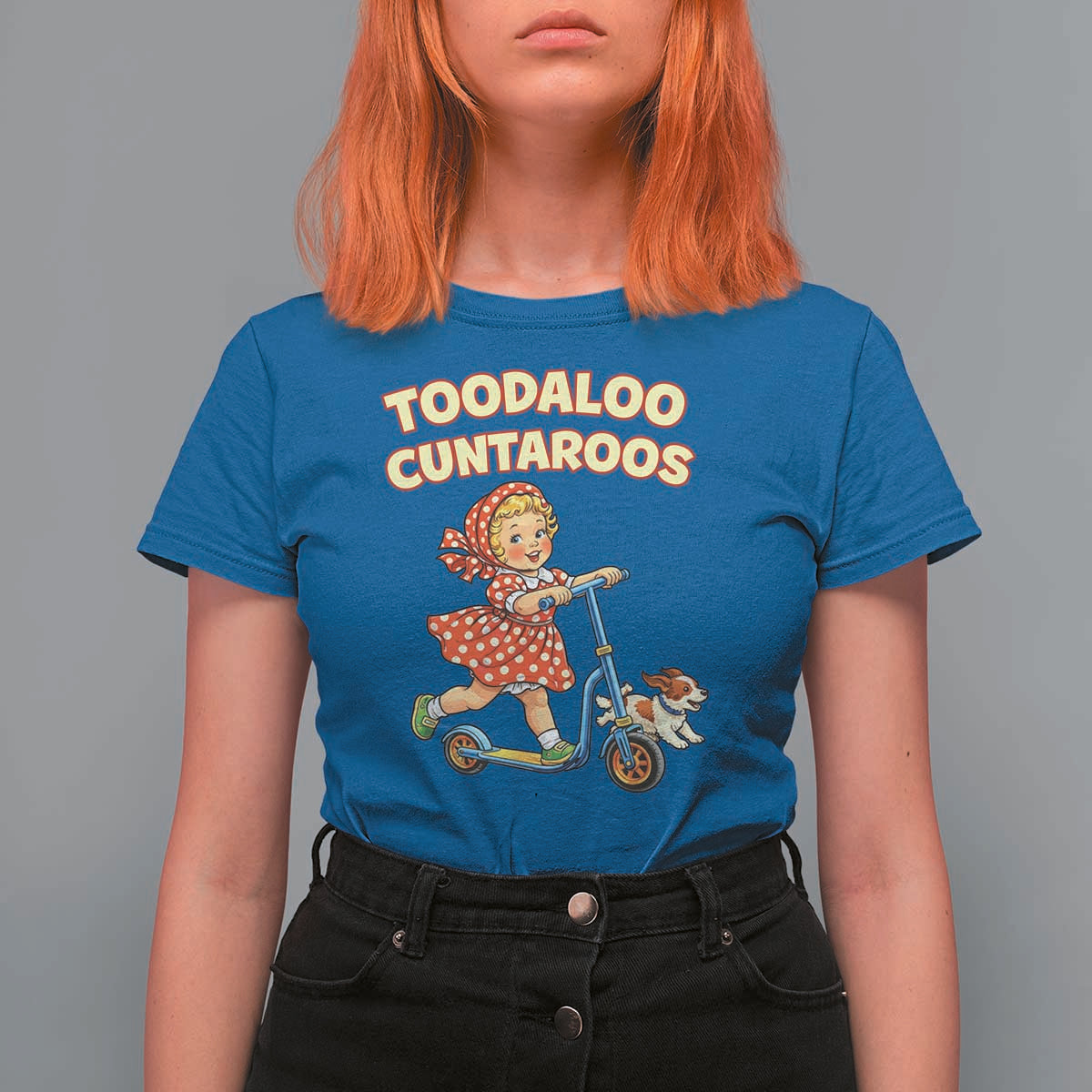 Toodaloo Cuntaroos Retro Scooter Girl T Shirt For Women Funny Offensive Retro Goodbye Meme Dark Humor