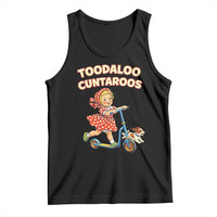 Toodaloo Cuntaroos Retro Scooter Girl Tank Top Funny Offensive Retro Goodbye Meme Dark Humor
