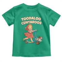 Toodaloo Cuntaroos Retro Scooter Girl Toddler T Shirt Funny Offensive Retro Goodbye Meme Dark Humor