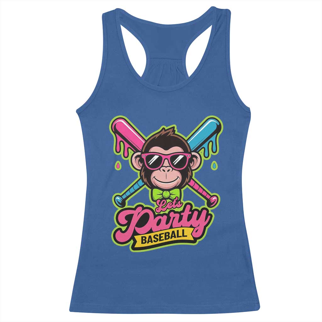 Lets Party Baseball Monkey Game Day Racerback Tank Top Neon Dripping Bats Funny Baseball Fan Party Ball