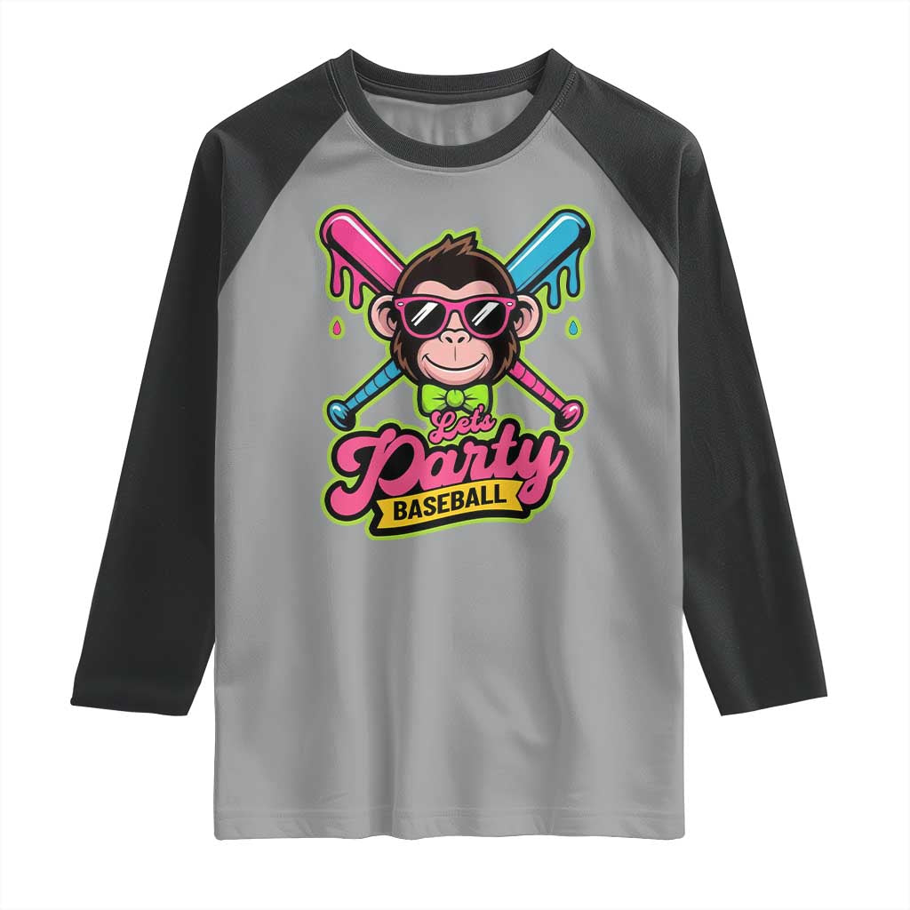 Lets Party Baseball Monkey Game Day Raglan Shirt Neon Dripping Bats Funny Baseball Fan Party Ball