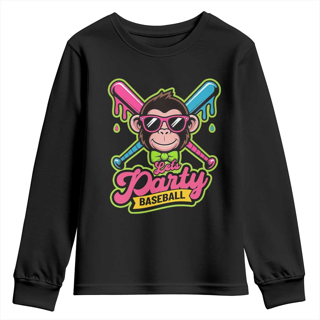 Lets Party Baseball Monkey Game Day Youth Sweatshirt Neon Dripping Bats Funny Baseball Fan Party Ball