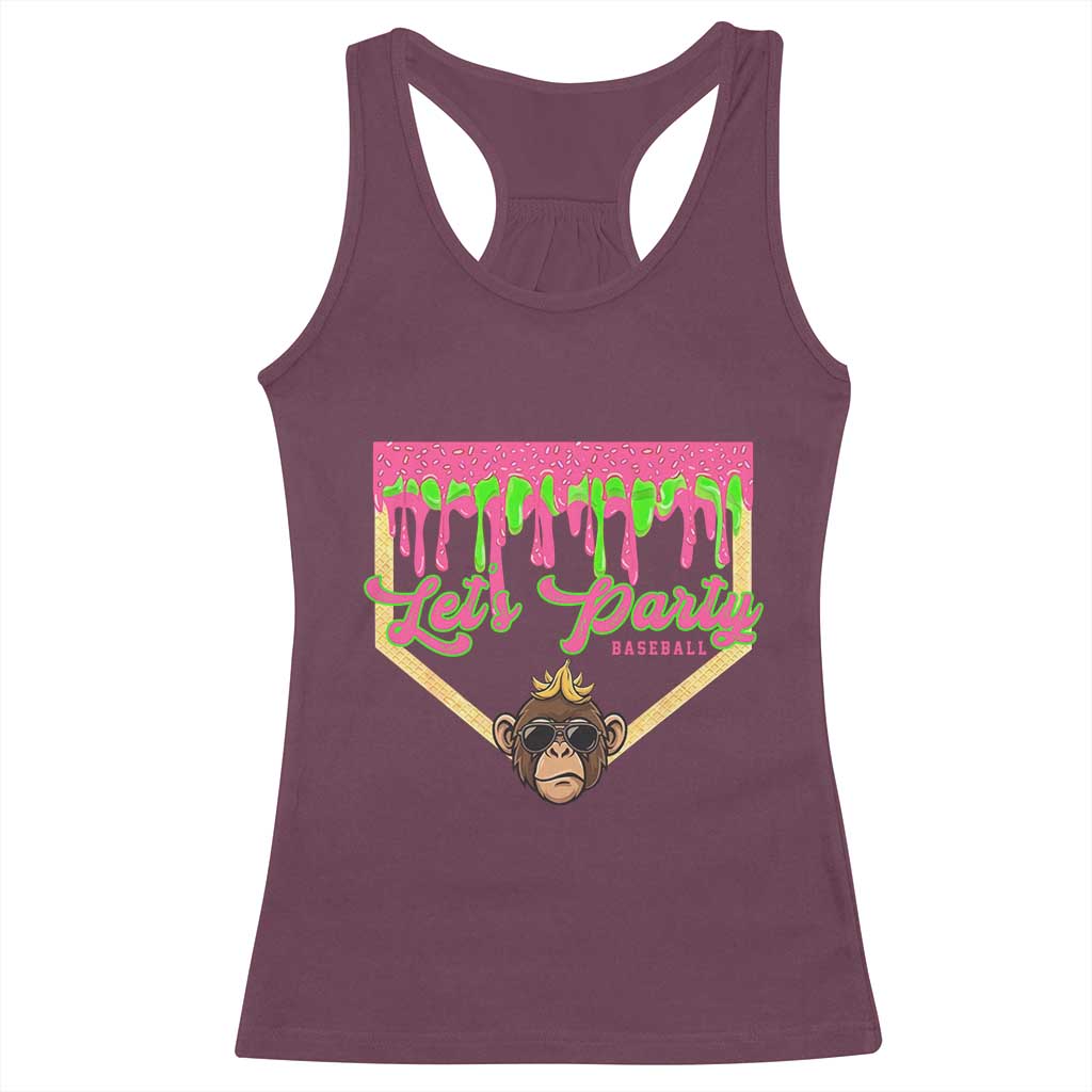 Lets Party Monkey Baseball Game Day Racerback Tank Top Neon Dripping Homeplate Funny Ball Party Fans