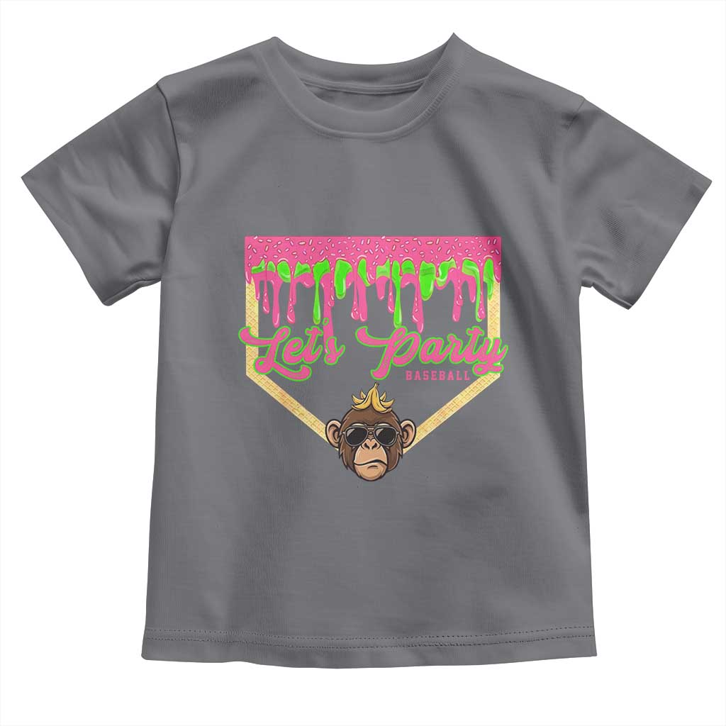 Lets Party Monkey Baseball Game Day Toddler T Shirt Neon Dripping Homeplate Funny Ball Party Fans