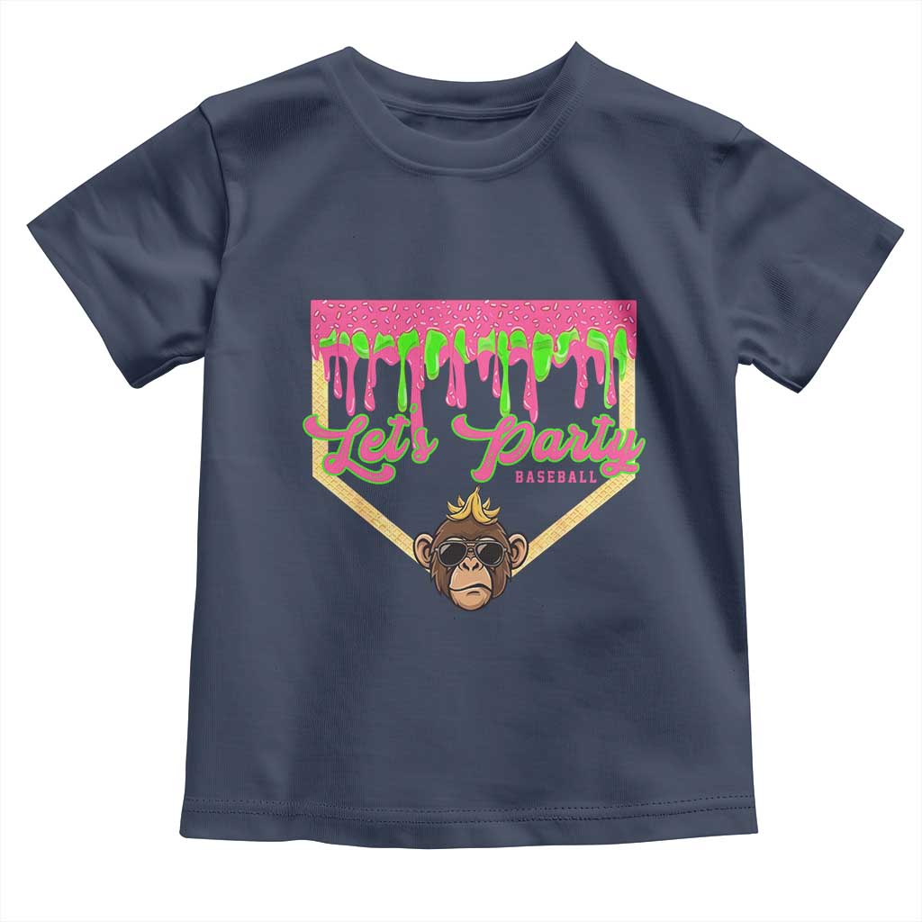 Lets Party Monkey Baseball Game Day Toddler T Shirt Neon Dripping Homeplate Funny Ball Party Fans