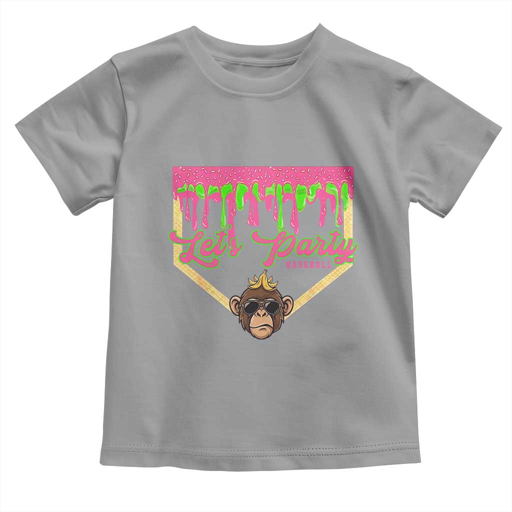 Lets Party Monkey Baseball Game Day Toddler T Shirt Neon Dripping Homeplate Funny Ball Party Fans